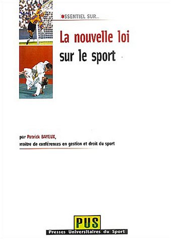 La  nouvelle loi sur le sport