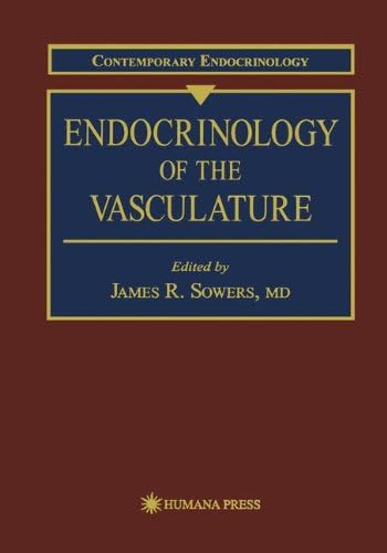 1: Endocrinology of the Vasculature (Contemporary Endocrinology)