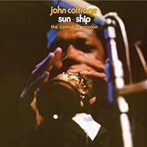 John Coltrane Sun Ship The Complete Sessions 2 Cd Amazon Com Music