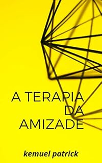 Livro a terapia da amizade