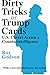 Dirty Tricks or Trump Cards by Roy Godson