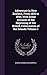 Adventure in New Zealand, from 1839 to 1844; With Some Account of the Beginning of the British Colonization of the Islands Volume 1 by 