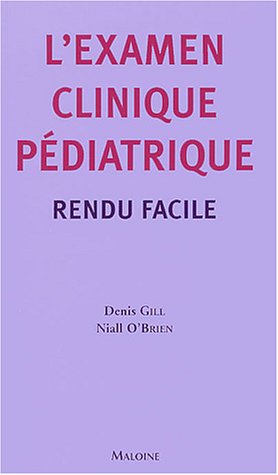 L' examen clinique pédiatrique
