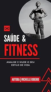Livro Saúde e Fitness: Analise e mude o seu estilo de vida