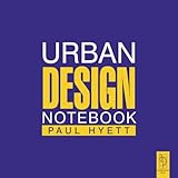Urban Design Notebook, Hyett, Paul, 0750653442