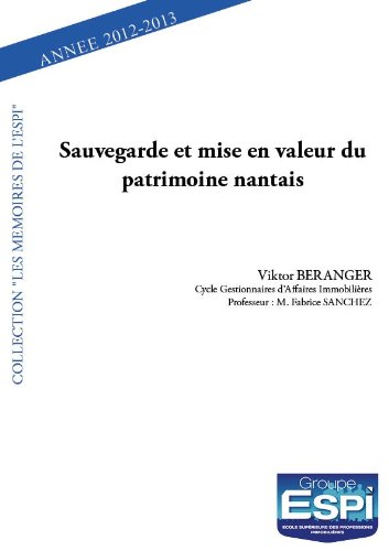 Sauvegarde et mise en valeur du patrimoine nantais