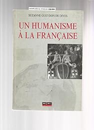 Un  humanisme à la française