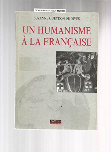 Un  humanisme à la française