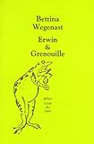 Erwin & Grenouille by 