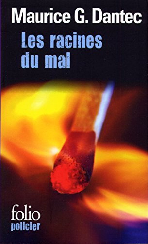 Les  racines du mal