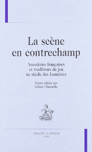 La  scène en contrechamp
