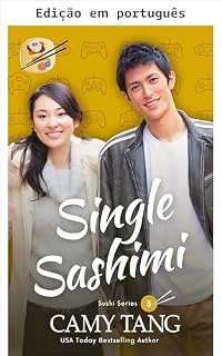 Livro Sashimi solteira (Série Sushi Livro 3)