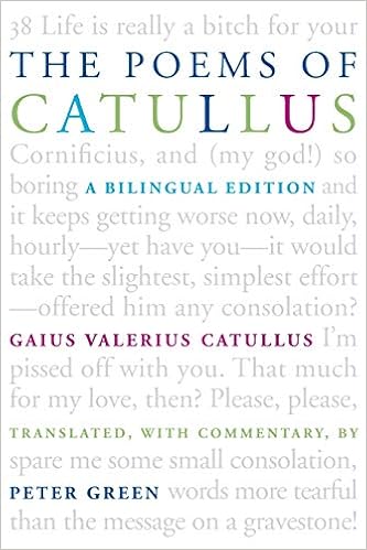Amazon Com The Poems Of Catullus A Bilingual Edition 9780520253865 Catullus Gaius Valerius Green Peter Books