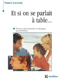 Et si on se parlait à table