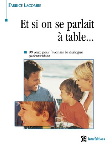 Et si on se parlait à table
