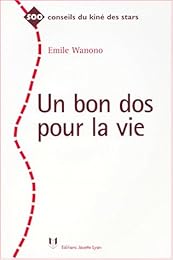 500 conseils du kinésithérapeute pour votre dos