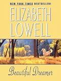 Front cover for the book Beautiful Dreamer by Elizabeth Lowell