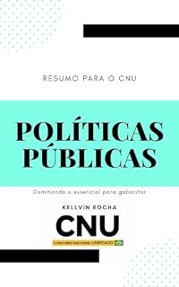 Livro Resumo para o CNU: POLÍTICAS PÚBLICAS (Resumos para concursos)