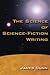 The Science of Science Fiction Writing