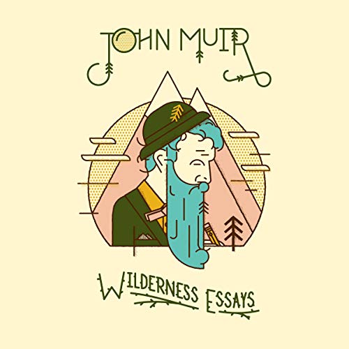 [B.e.s.t] Wilderness Essays [E.P.U.B]