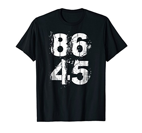 86 45 Impeach Trump | Protest T Shirt
