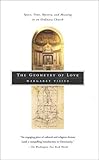 Image de The Geometry of Love: Space, Time, Mystery, and Meaning in an Ordinary Church