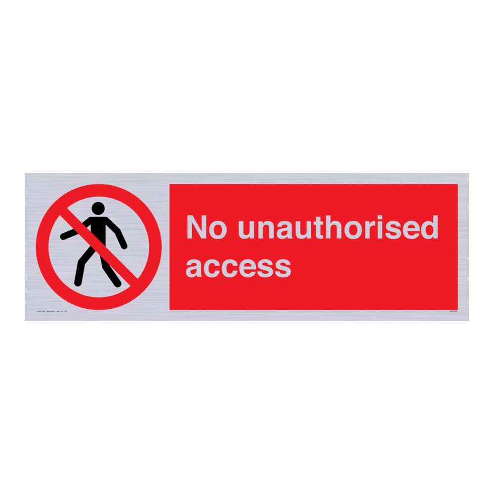 No unauthorised access Sign - 600x200mm - L62