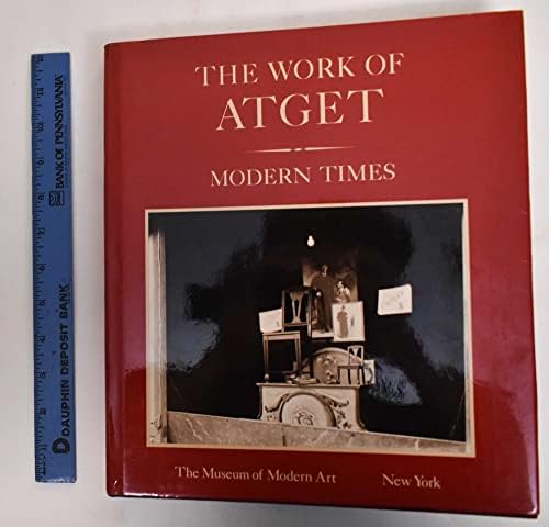 The Work of Atget Old France, Volume I: (Atget, E.) Szarkowski