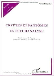 Cryptes et fantômes en psychanalyse