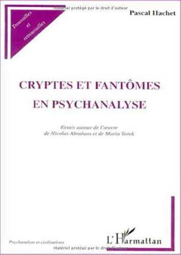 Cryptes et fantômes en psychanalyse