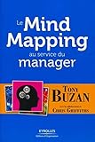 Le Mind Mapping au service du manager (ED ORGANISATION) (French Edition) by 
