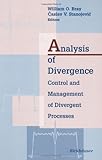 Analysis of Divergence : Control and Management of Divergent Processes, , 0817640584