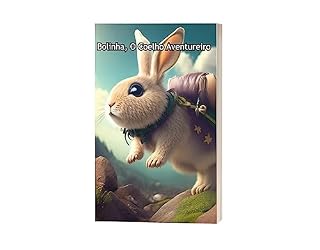 Livro Bolinha O Coelho Aventureiro : Edição em Português