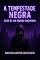 Livro A Tempestade Negra: Ecos de Um Mundo Queimado