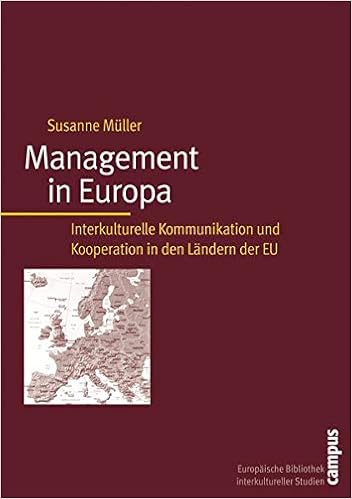 Management In Europa Interkulturelle Kommunikation Und Kooperation In Muller Susanne Amazon De Bucher