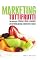 Livro Marketing Tutti Frutti: Bem-humoradas crônicas, ideias e sacadas de marketing pessoal, empresarial, social e o escambau...