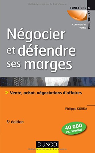 Négocier et défendre ses marges