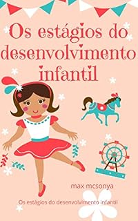 Livro Os estágios do desenvolvimento infantil: Não existe uma solução que sirva para todos para treinar seu cérebro