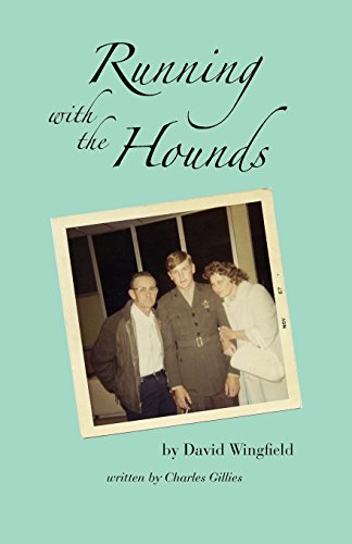 Running with the Hounds by David Wingfield