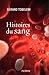 Histoires du sang (French Edition) by 