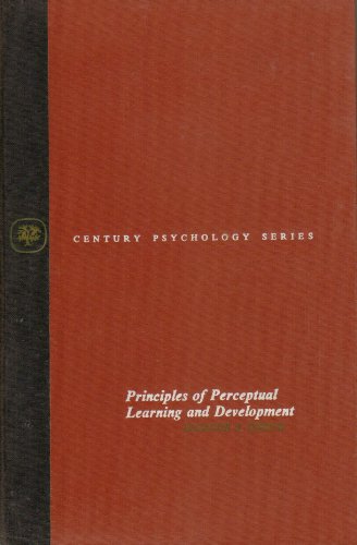 Principles of perceptual learning and development (Century psychology series)