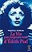 La vie pas toujours rose d'Edith Piaf (Biographies) (French Edition) by