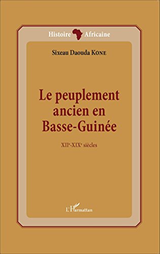Le  peuplement ancien en Basse-Guinée