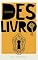 Livro Deslivro: Insights sobre pessoas e perfis de consumidores