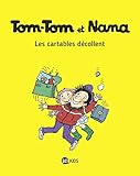 Tom-Tom et Nana, Tome 04: Les cartables décollent (Tom-Tom et Nana (4)) (French Edition) by 