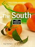 The South (Williams-Sonoma New American Cooking) by