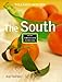 The South (Williams-Sonoma New American Cooking) by