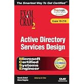 Active Directory Services Design: Exam Cram 70-219