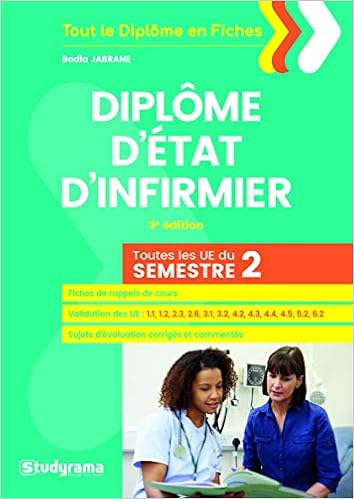Amazon Fr Diplome D Etat Infirmier Toutes Les Ue Du Semestre 2 Jabrane Badia Livres