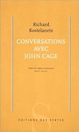 Conversations avec John Cage